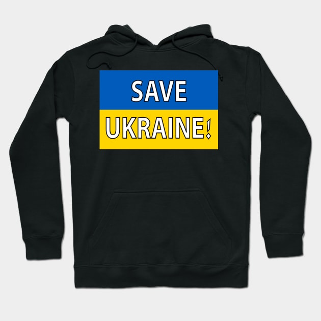 Save Ukraine Hoodie by Wickedcartoons